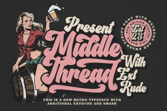 Discover Middle Thread: A Vintage Script with Modern Appeal