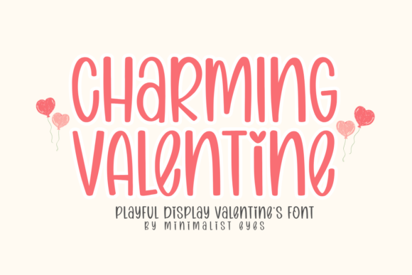 Discover the Delightful Charming Valentine Font for Your Projects