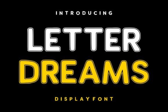 Discover the Playful Charm of Letter Dreams Font