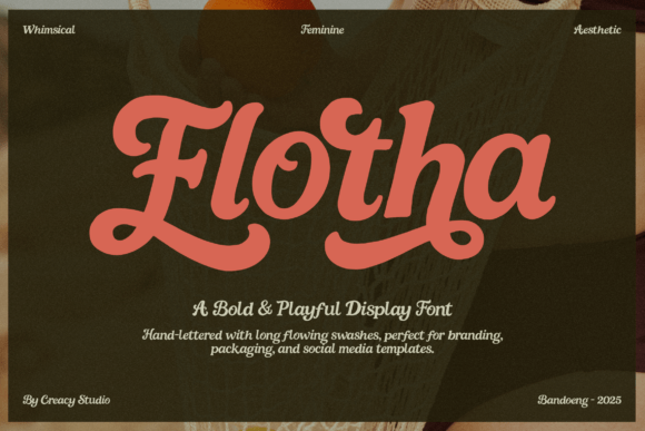Flotha: A Playful Display Font for Bold Creative Branding