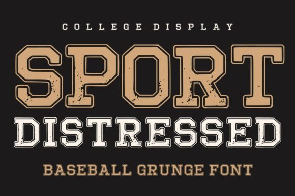 Sport Distressed: Authentic Vintage College Typeface