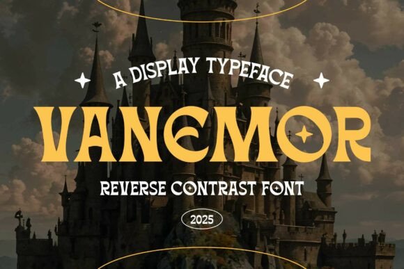 Vanemor: A Display Font Blending Gothic Drama and Fairytale Flair